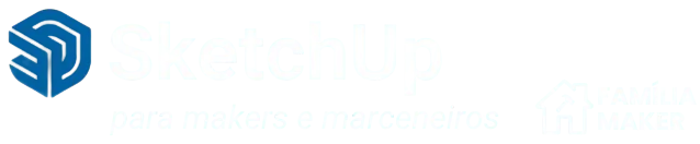 SketchUp para makers e marceneiros - Familia Maker